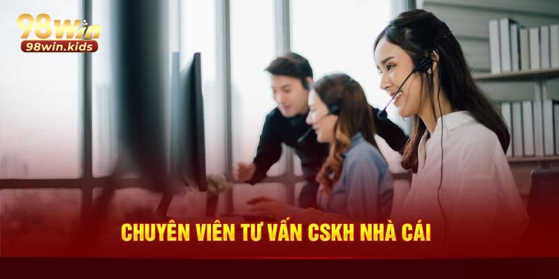 Đăng Nhập 98Win: Cách Đăng Nhập Nhanh Chóng, An Toàn 2026 4 Kết nối với bộ phận tư vấn để được hỗ trợ xử lý sự cố đăng nhập